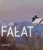 Julian Fałat; Anna Król