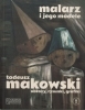 Malarz i jego modele  Tadeusz Makowski. Obrazy, rysunki, grafiki