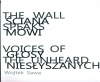 Ściana mówi - głosy niesłyszanych