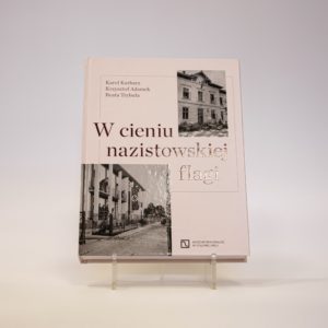 W cieniu nazistowskiej flagi