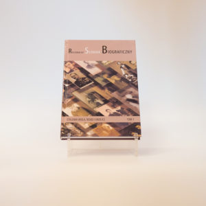 Regionalny Słownik Biograficzny tom 1